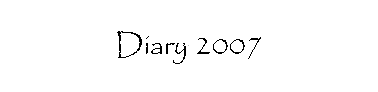 Diary 2007